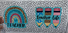 Load image into Gallery viewer, Teacher Life  UV DTF 16oz cup wrap - double sided - Permanent Decal - Ready to apply
