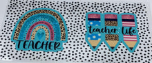 Load image into Gallery viewer, Teacher Life  UV DTF 16oz cup wrap - double sided - Permanent Decal - Ready to apply
