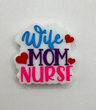 Load image into Gallery viewer, Wife Mom Nurse Silicone Focal Bead
