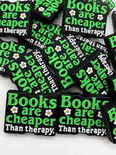 Load image into Gallery viewer, Books Are Cheaper Than Therapy  Silicone Focal Bead
