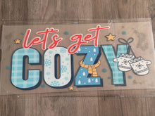 Load image into Gallery viewer, Let’s Get Cozy  UV DTF 16oz cup wrap - double sided - Permanent Decal - Ready to apply
